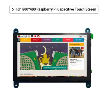 5-дюймовый сенсорный экран Raspberry Pi 4 800 *480 Емкостная сенсорная панель с мультисенсорным ЖК-модулем для Raspberry Pi 4B 3B +