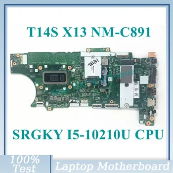 Материнская плата GT4A3 /GX3A2 NM-C891 С процессором SRGKY I5-10210U Для ноутбука Lenovo T14S X13 Материнская Плата 100% Полностью Протестирована, Работает хорошо